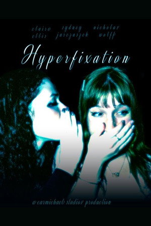 Hyperfixation 1