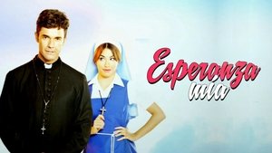 Esperanza mía (2015) – Television