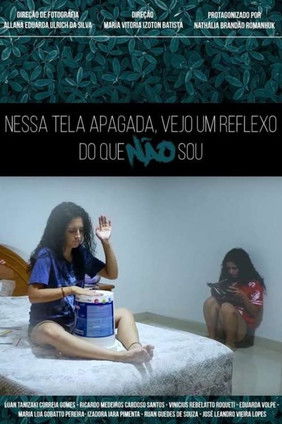 Nessa Tela Apagada, Vejo um Reflexo do que Não Sou 2019 動画 日本語吹き替え