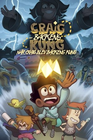 Craig – Bäckens kung: När Craig blev Bäckens kung (2023)