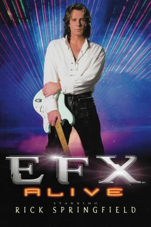 Poster EFX Alive starring Rick Springfield 2005