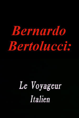 Poster di Bernardo Bertolucci: Le Voyageur Italien