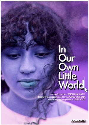 Poster In Our Own Little World 2025