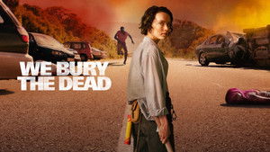 We Bury the Dead ( 2024 )