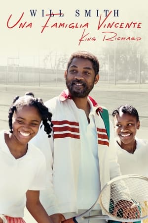Poster Una famiglia vincente - King Richard 2021