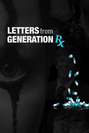 Poster Letters from Generation Rx (2017)