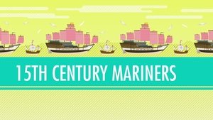 Crash Course World History Columbus, de Gama, and Zheng He! 15th Century Mariners