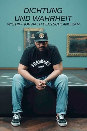 Poster Poetry and Truth - How Hip Hop Came to Germany 2021