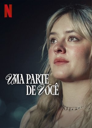 Poster Uma Parte de Você