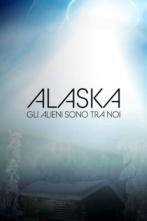 Image Alaska: gli alieni sono tra noi