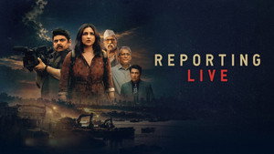 Reporting Live (2026): Powerful Crime Thriller Movie Guide