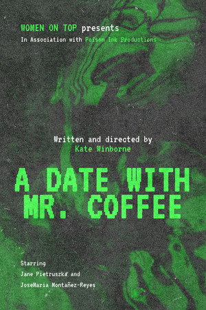A Date With Mr. Coffee 5