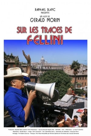 Poster Sur les traces de Fellini (2013)