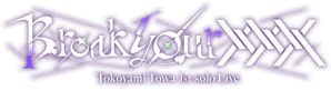 Tokoyami Towa 1st Solo Live - "Break Your xxx"