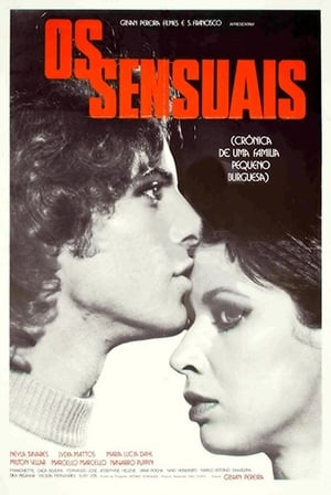 Poster Os Sensuais - Crônica de Uma Família Pequeno-Burguesa (1978)