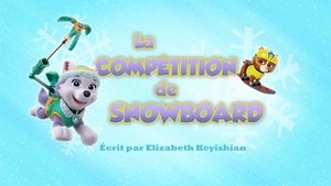 La compétition de snowboard