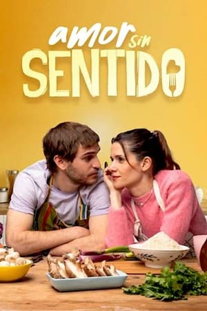 Poster Amor sin sentido (2023)