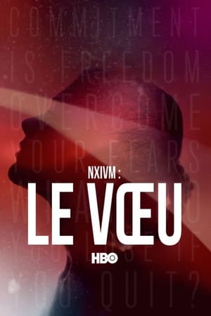 Poster NXIVM : le voeu Saison 1 Épisode 2 2020