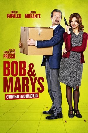 Poster di Bob & Marys - Criminali a domicilio