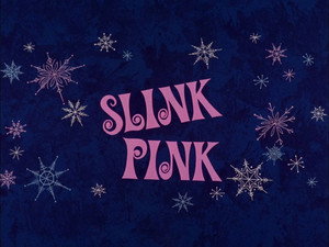 Slink Pink