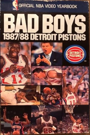 Bad Boys: The 1987-88 Detroit Pistons