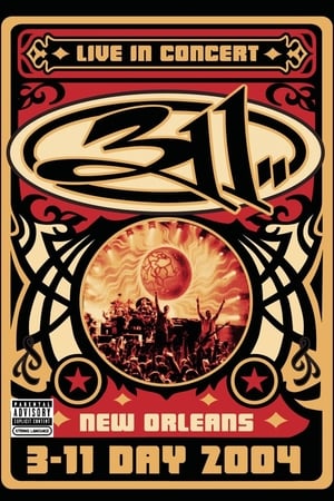 311 Day: Live in New Orleans 2004