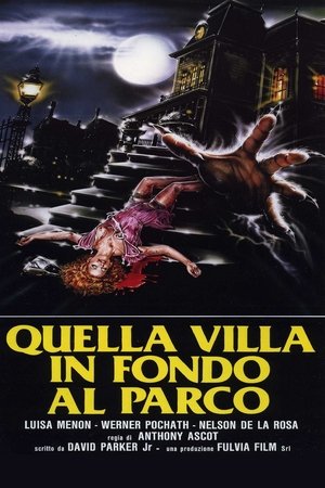 Quella villa in fondo al parco (1988)