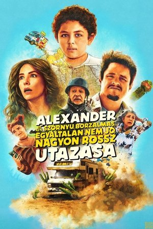 Image Alexander és az ő szörnyű, borzalmas, egyáltalán nem jó, nagyon rossz utazása