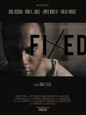 Nonton film Fixed (2014) terbaru sub indo Nonton film Fixed (2014) terbaru sub indo