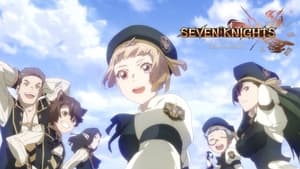 Seven Knights Revolution: Eiyuu no Keishousha