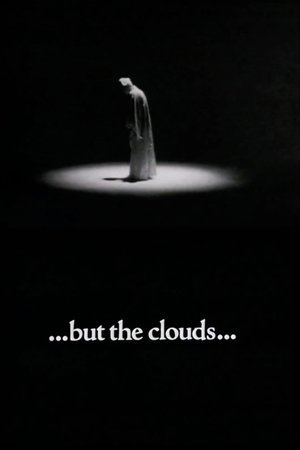 Poster ...but the clouds... 1977