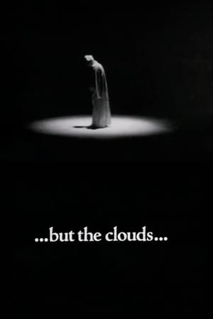 Poster ...but the clouds... 1977