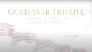 Gold Star Tribute: A National Salute to America's Heroes film complet