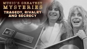 Music's Greatest Mysteries Tragedy, Rivalry and Secrecy