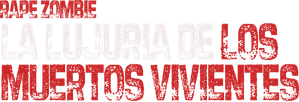 Rape Zombie: La lujuria de los muertos vivientes