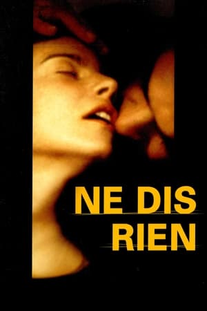 Poster Ne dis rien 2003