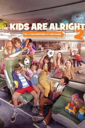 Poster The Kids Are Alright 2 (2022)