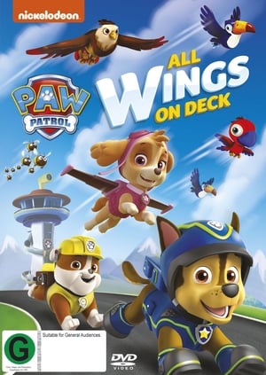 Poster Paw Patrol: All Wings On Deck (2016)