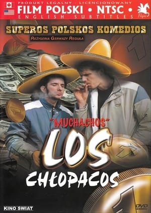 Poster Los Chłopacos (2003)