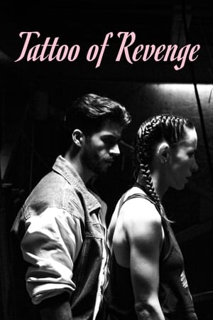 Poster Tattoo of Revenge (2018)