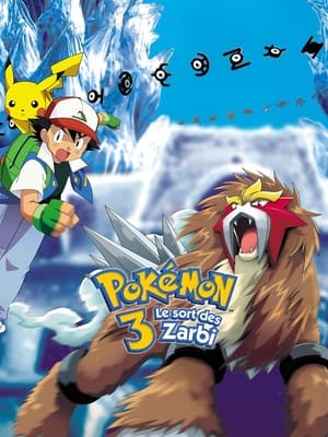 Pokémon 3 : Le Sort des Zarbi 2000