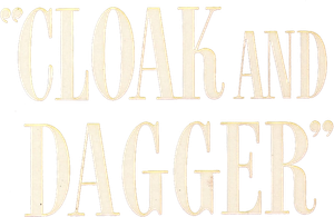 Cloak and Dagger