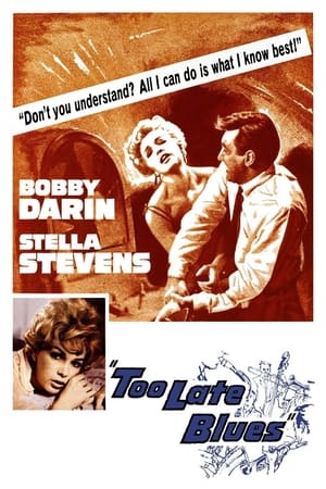 Too Late Blues poster