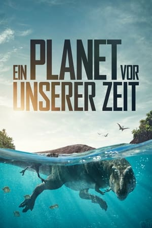 Poster Ein Planet vor unserer Zeit Staffel 2 Ödland 2023