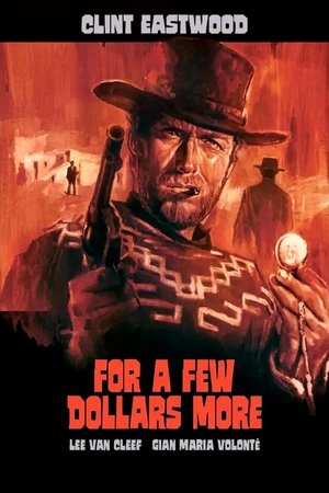 poster For a Few Dollars More