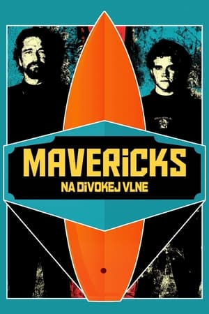 Mavericks: Na divokej vlne 2012