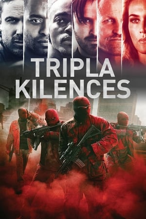 Tripla kilences (2016)