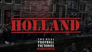 The Real Football Factories International Holland