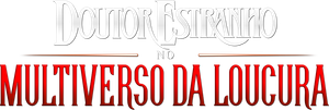 Doutor Estranho no Multiverso da Loucura