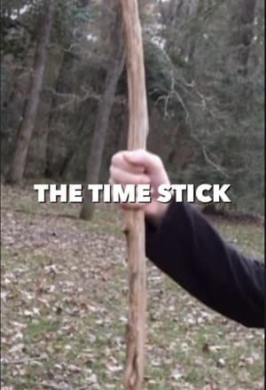 THE TIME STICK film complet